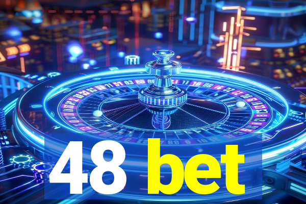 48 bet